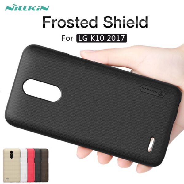 قاب محافظ نیلکین Nillkin Frosted Shield اصلی برای گوشی LG K10 2017